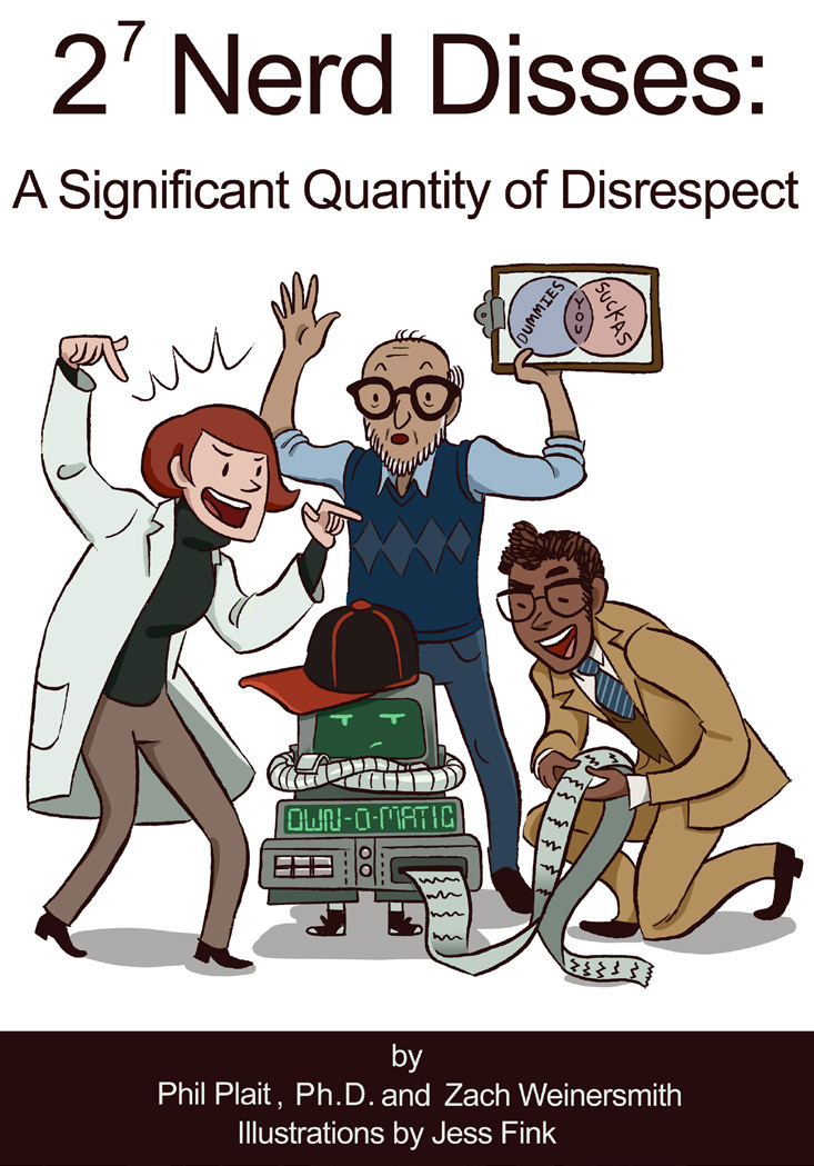 2^7 Nerd Disses: A Significant Quantity Of Disrespect