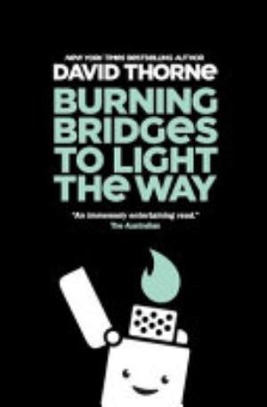 Burning Bridges to Light the Way